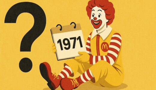 【マクドナルド】ドナルド・マクドナルドはいつ生まれた？誕生の歴史